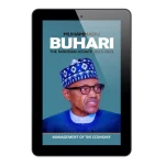 Muhammadu Buhari: The Nigerian Legacy- Volume 2