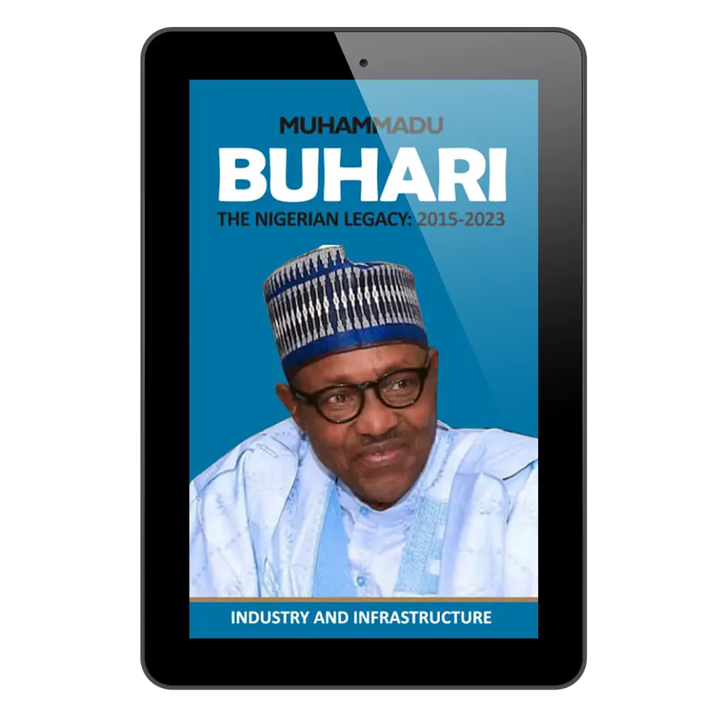 Muhammadu Buhari: The Nigerian Legacy- Volume 4