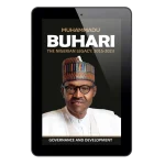 Muhammadu Buhari: The Nigerian Legacy- Volume 5